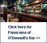 Click here to see panorama of O'Donnells Bar